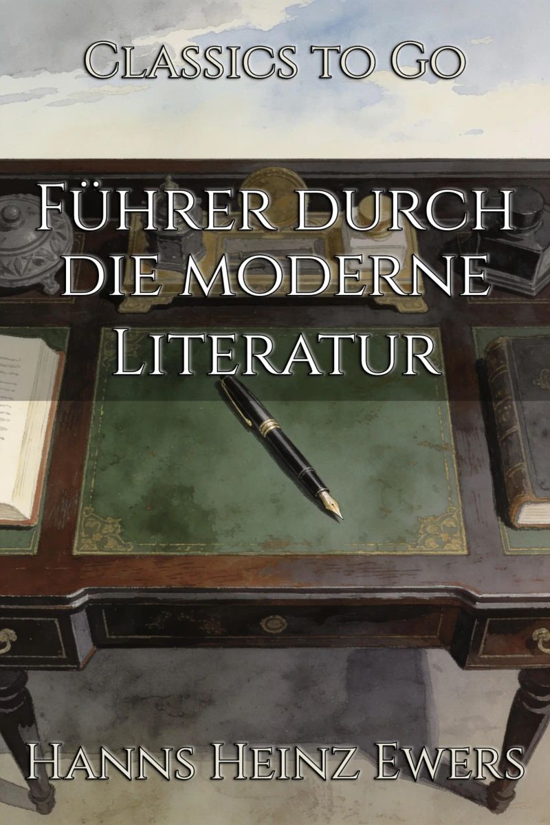 Führer durch die moderne Literatur