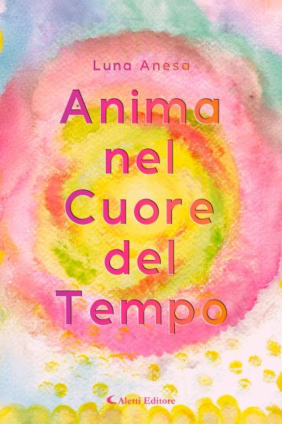 Anima nel Cuore del Tempo