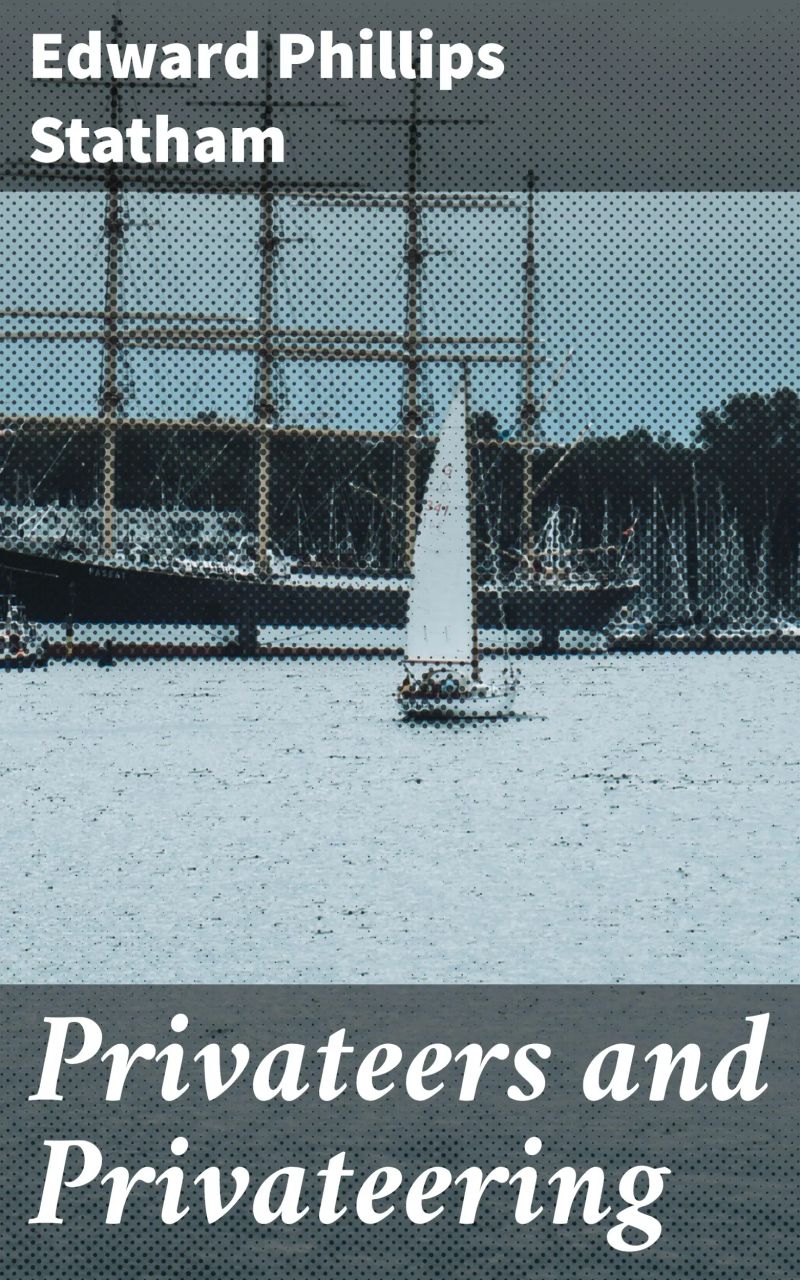 Privateers and Privateering