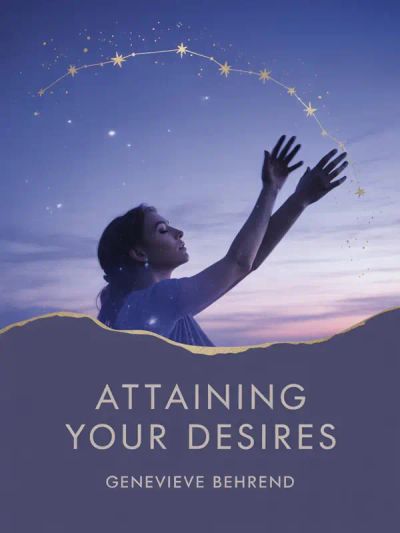 Attaining Your Desires
