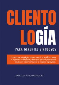 Clientología para gerentes