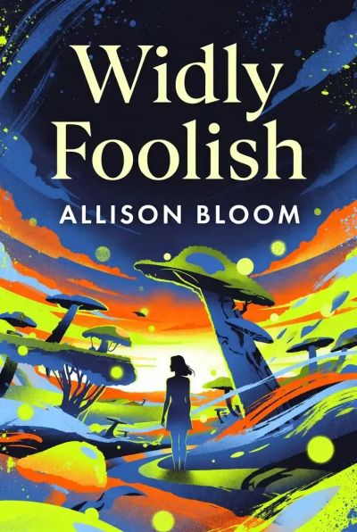 Wildly Foolish