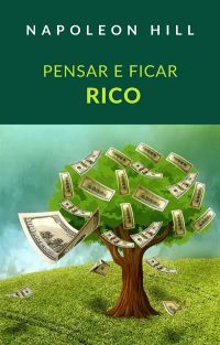 Pensar e ficar rico (traduzido)