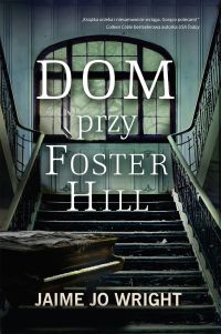 Dom przy Foster Hill