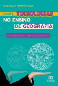 Novas tecnologias no ensino de geografia