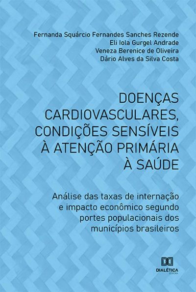 Doenças cardiovasculares, condições sensíveis à atenção primária à saúde