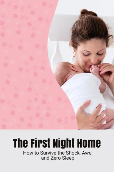 The First Night Home
