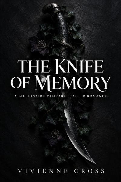 The Knife of Memory