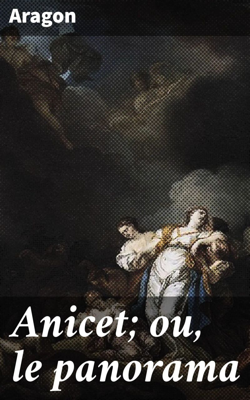 Anicet; ou, le panorama