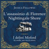 L'assassinio di Florence Nightingale Shore