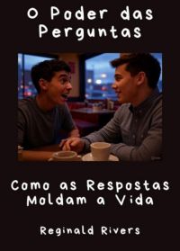 O Poder Das Perguntas