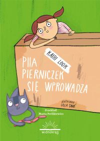 Pia Pierniczek się wprowadza
