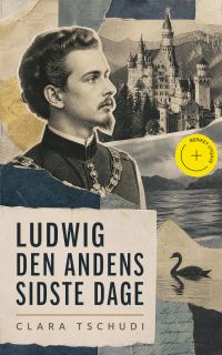 Ludwig den andens sidste dage (Kommentert)