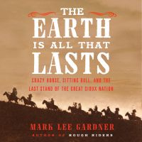 The Earth Is All That Lasts