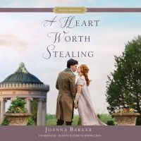 A Heart Worth Stealing