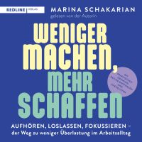 Weniger machen, mehr schaffen