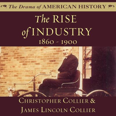 The Rise of Industry