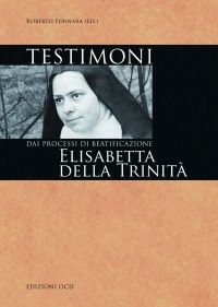 Testimoni: Elisabetta della Trinità