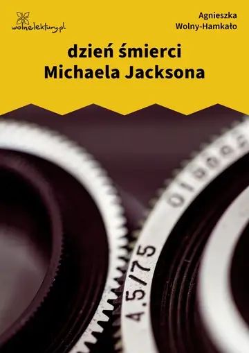 dzień śmierci Michaela Jacksona