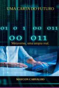 Uma Carta Do Futuro