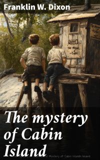 The mystery of Cabin Island