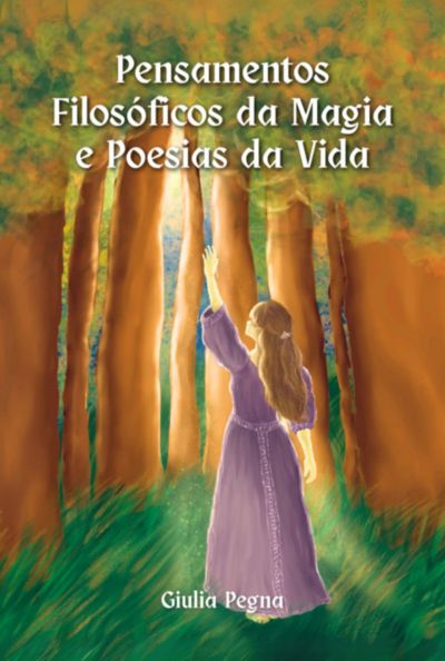 Pensamentos Filosóficos Da Magia E Poesias Da Vida