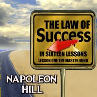 The Law of Success in Sixteen Lessons