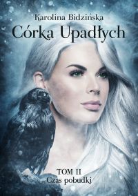 Córka Upadłych Tom 2 Czas pobudki
