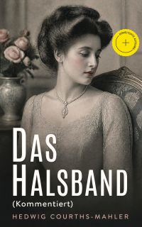 Das Halsband (Kommentiert)