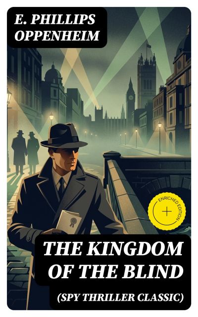The Kingdom of the Blind (Spy Thriller Classic)