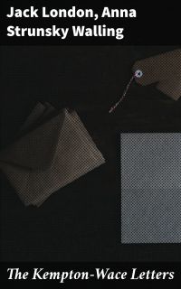 The Kempton-Wace Letters