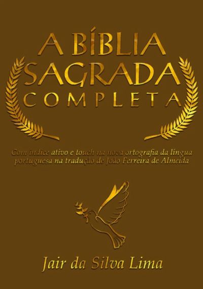 A Bíblia Sagrada Completa
