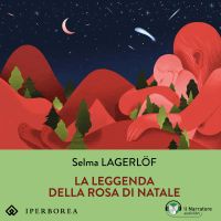 La leggenda della rosa di Natale