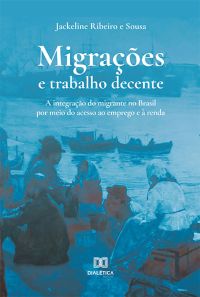 Migrações e trabalho decente