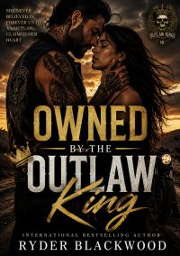 Owned By The Outlaw King