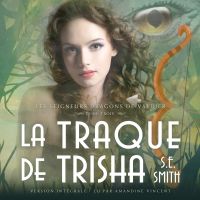 La Traque de Trisha