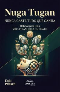 NUGA TUGAN: NUNCA GASTE TUDO que GANHA