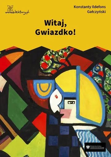 Witaj, Gwiazdko!