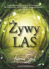 Żywy las