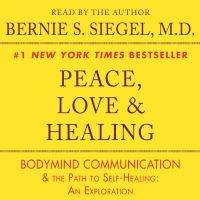 Peace, Love and Healing