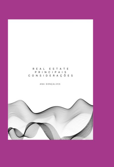 Real Estate: Principais Considerações
