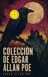 Colección de Edgar Allan Poe (Anotado)