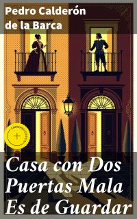 Casa con Dos Puertas Mala Es de Guardar