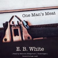 One Man’s Meat