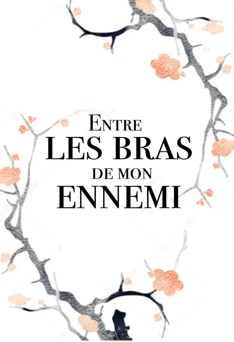 Entre les bras de mon ennemi
