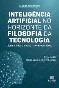 Inteligência Artificial no horizonte da Filosofia da Tecnologia