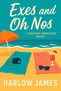 Exes and Oh Nos