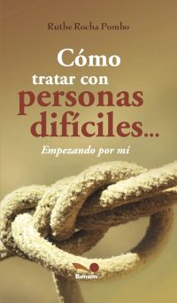 Cómo tratar con personas difíciles…