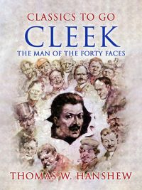 Cleek: The Man of the Forty Faces