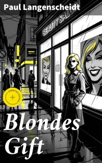 Blondes Gift